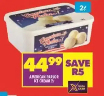 Shoprite AMERICAN PARLOR ICE CREAM 2L offer