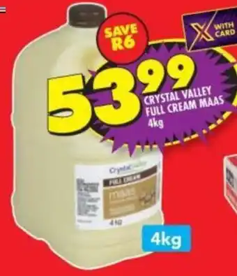 Shoprite CRYSTAL VALLEY FULL CREAM MAAS 4kg offer