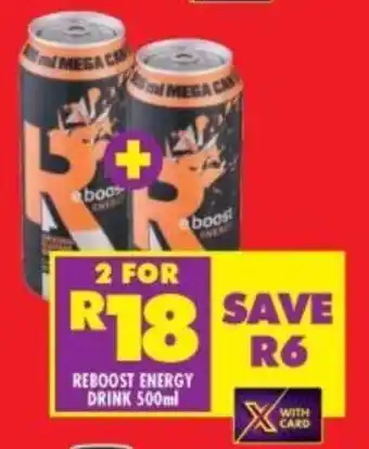 Shoprite REBOOST ENERGY DRINK 500ml offer