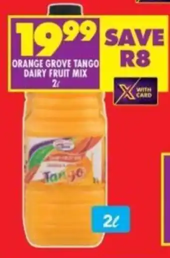Shoprite ORANGE GROVE TANGO DAIRY FRUIT MIX 2L offer