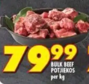 Shoprite BULK BEEF POTJIEKOS per kg offer