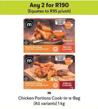 Makro m Chicken Portions Cook-in-a-Bag (All variants) 1 kg offer