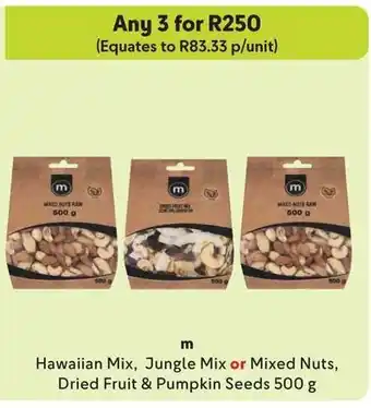 Makro m Hawaiian Mix, Jungle Mix or Mixed Nuts, Dried Fruit & Pumpkin Seeds 500g offer