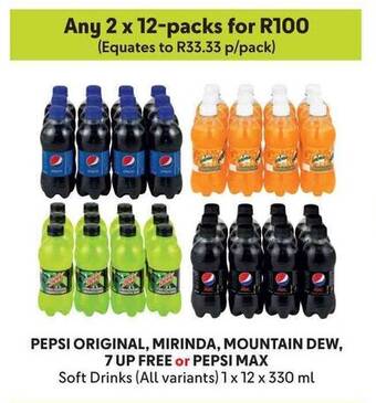 Makro PEPSI ORIGINAL, MIRINDA, MOUNTAIN DEW, 7 UP FREE or PEPSI MAX Soft Drinks (All variants) 1 x 12 x 330 ml offer