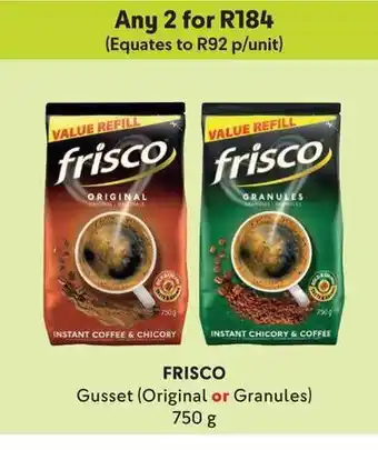 FRISCO Gusset (Original or Granules) 750g