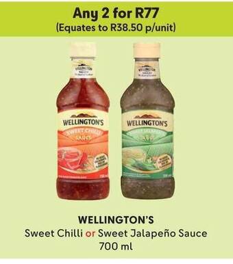 Makro WELLINGTON'S Sweet Chilli or Sweet Jalapeño Sauce 700ml offer