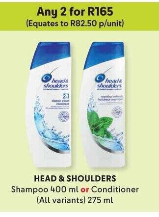 Makro HEAD & SHOULDERS Shampoo 400 ml or Conditioner (All variants) 275 ml offer