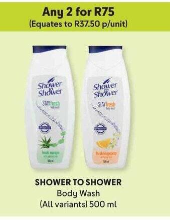 Makro SHOWER TO SHOWER Body Wash (All variants) 500 ml offer