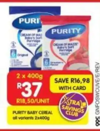 Shoprite PURITY BABY CEREAL all variants 2x400g offer