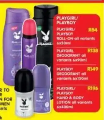 Shoprite PLAYGIRL/ PLAYBOY ROLL-ON all variants 6x50ml offer