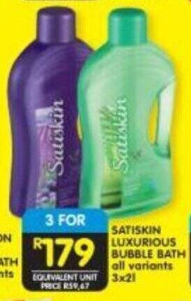 Shoprite SATISKIN LUXURIOUS BUBBLE BATH all variants 3x2L offer