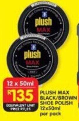 Shoprite PLUSH MAX BLACK/BROWN SHOE POLISH 12x50ml per pack offer