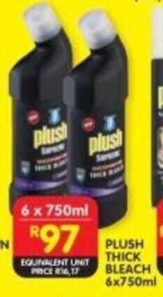 Shoprite PLUSH THICK BLEACH 6x750ml offer