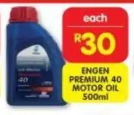 Shoprite ENGEN PREMIUM 40 MOTOR OIL 500ml offer