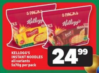 Usave KELLOGG'S INSTANT NOODLES all variants 5x70g per pack offer