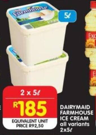 Shoprite DAIRYMAID FARMHOUSE ICE CREAM all variants 2x5L offer
