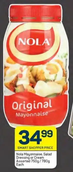 Pick n Pay Nola Mayonnaise, Salad Dressing or Cream Assorted 750g/780g Each offer