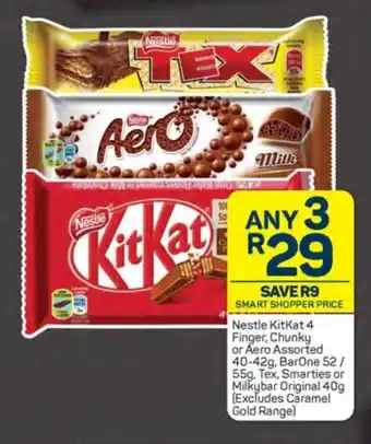 Pick n Pay Nestle KitKat 4 Finger, Chunky or Aero Assorted 40-42g, BarOne 52/ 55g, Tex, Smarties or Milkybar Original 40g offer
