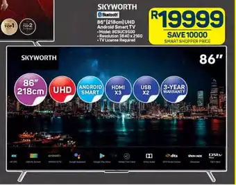 Pick n Pay SKYWORTH 86" (218cm) UHD Android Smart TV offer