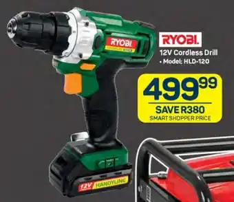 Pick n Pay RYOBI 12V Cordless Drill offer