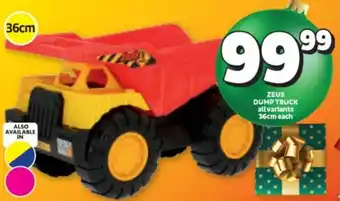 Usave ZEUS DUMP TRUCK all variants 36cm each offer