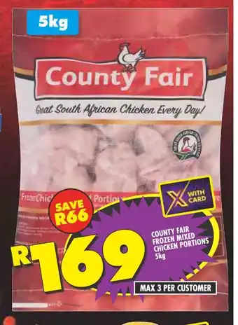 Shoprite COUNTY FAIR FROZEN MIXED CHICKEN PORTIONS 5kg offer