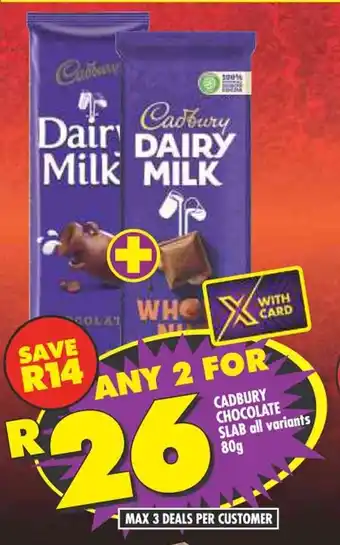 Shoprite CADBURY CHOCOLATE SLAB all variants 80g offer