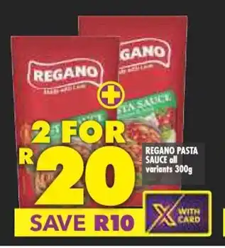 Shoprite REGANO PASTA SAUCE all variants 300g offer