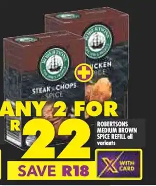 Shoprite ROBERTSONS MEDIUM BROWN SPICE REFILL all variants offer