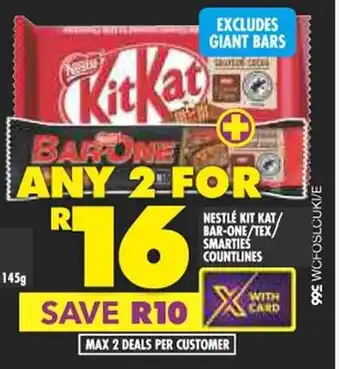 Shoprite NESTLÉ KIT KAT/ BAR-ONE/TEX/ SMARTIES COUNTLINES offer