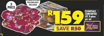Shoprite ESSENTIALS COMFORTER SET 3-piece per set offer