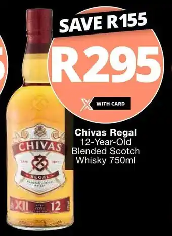 Checkers Chivas Regal 12-Year-Old Blended Scotch Whisky 750ml offer