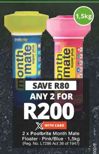 Checkers Hyper 2 x Poolbrite Month Mate Floater Pink/Blue 1,5kg offer