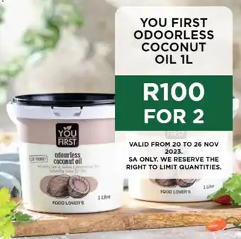 Food Lover's Market YOU FIRST ODOORLESS COCONUT OIL 1L offer