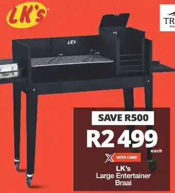 Checkers LK's Large Entertainer Braai offer