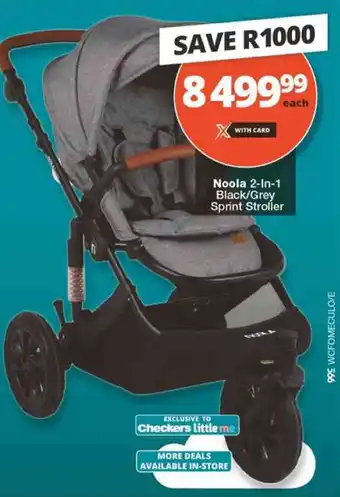 Checkers Noola 2-In-1 Black/Grey Sprint Stroller offer