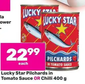 Game Lucky Star Pilchards in Tomato Sauce OR Chilli 400g offer