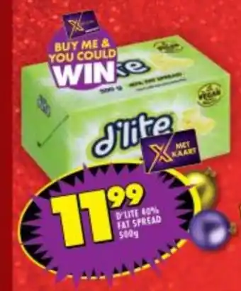 Shoprite D'LITE 40% FAT SPREAD 500g offer