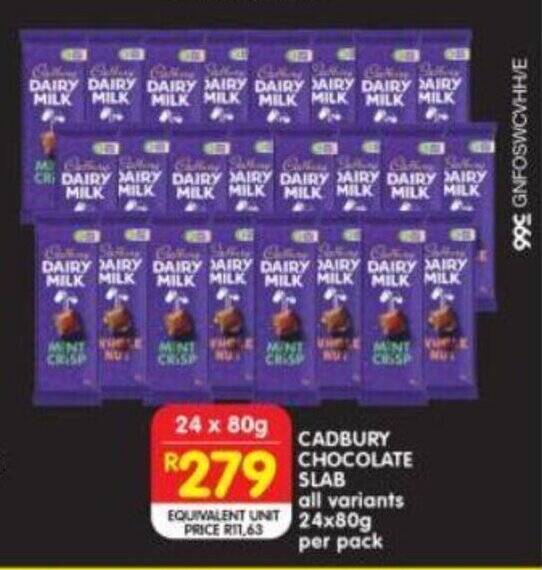 CADBURY CHOCOLATE SLAB all variants 24x80g per pack offer at Shoprite