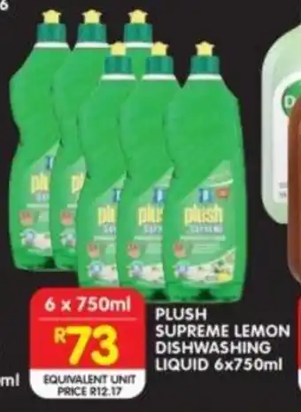 Shoprite PLUSH SUPREME LEMON DISHWASHING LIQUID 6x750ml offer
