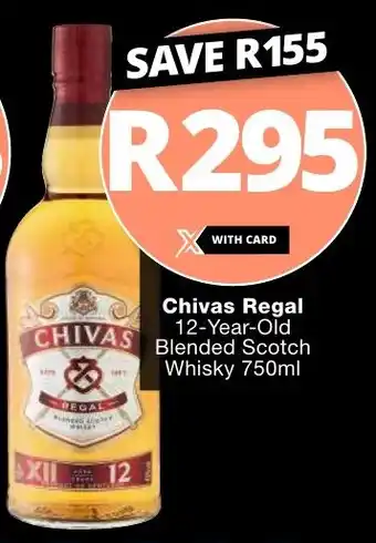 Checkers Liquor Shop Chivas Regal 12-Year-Old Blended Scotch Whisky 750ml offer