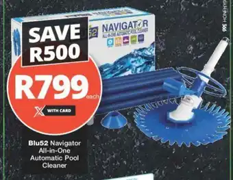 Checkers Blu52 Navigator All-in-One Automatic Pool Cleaner offer