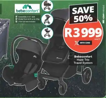 Checkers Bebeconfort Haze Trio Travel System offer