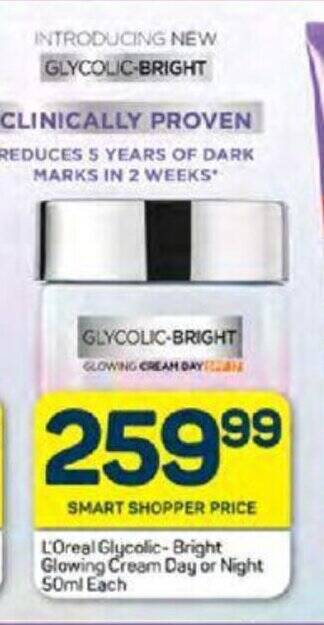 Pick n Pay L'Oreal Glycolic-Bright Glowing Cream Day or Night 50ml Each offer