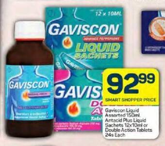 Pick n Pay Gaviscon Liquid Assorted 150ml, Antacid Plus Liquid Sachets 12x10ml or Double Action Tablets 24s Each offer