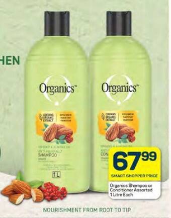 Pick n Pay Organics Shampoo or Conditioner Assorted 1 Litre Each offer