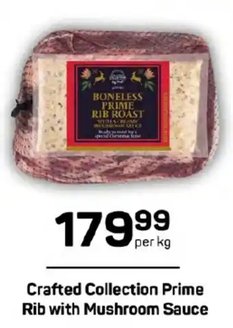 Pick n Pay Crafted Collection Prime Rib with Mushroom Sauce offer
