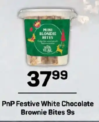 PnP Festive White Chocolate Brownie Bites 9s