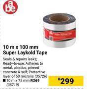 Builders Warehouse Abe 10m x 100mm super laykold tape offer