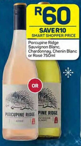 Pick n Pay Porcupine Ridge Sauvignon Blanc, Chardonnay, Chenin Blanc or Rosé 750ml offer